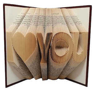Gefaltete Buchskulptur - Gefaltete Buchskulptur - I Love You - Gefaltete Buchskulptur - Einzigartiges Geschenk - Geschenk für Sie
