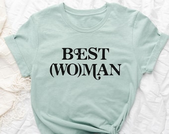 Retro Best Woman Shirt | Wedding Party Top | Best Woman Tee for Wedding Party | Friend of the Groom Shirt | Best Woman Tee Retro Style