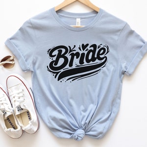 Bride Wedding Party Short-sleeve Tee - Bride to Be Shirt - Bach Party Matching Shirts - Wedding Party Tshirt - Bride Gift