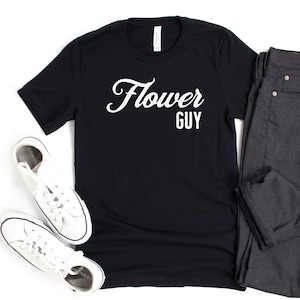 Flower Guy - Adult Male Flower Girl Unisex t-shirt - Vintage Romance - Man Flower Girl - Matching Wedding Shirts - Funny Flower Girl Ideas
