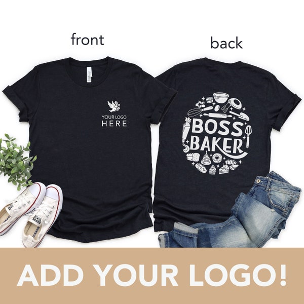 Custom Logo Boss Baker Unisex t-shirt - Customizable Shirt for Bakery - Cake Shirt with Logo - Pastry Artist Shirt - Bakery Tshirts