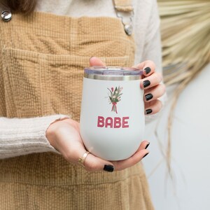 Babe Bridesmaid 12oz Insulated Wine Tumbler - Gift for Bridesmaid - Bachelorette Party - Maid of Honor