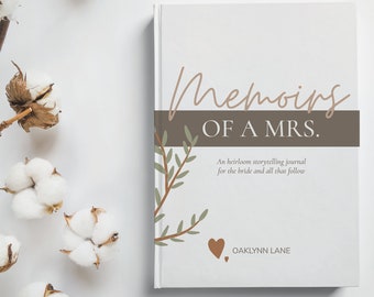 Memoirs of a Mrs - Bride to Be Wedding Keepsake Journal - Engagement Journal - Gift from Mother of the Bride - Brides Memory Journal