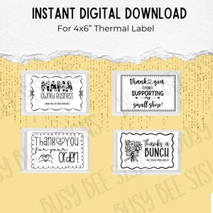 May include: A digital download set of four rectangular thermal labels measuring 4x6 inches. Each label features black text and graphics on a white background, including phrases like Mama Owned Business, Thank You For Supporting My Small Shop, Thank You For Your Order, and Thanks A Bunch.
