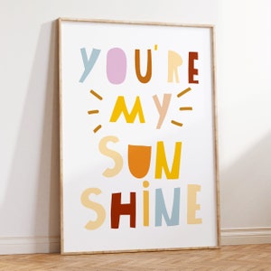 You Are My Sunshine Print, Nursery Print, Nursery Wall Art, Kids Wall Art, Sunshine Poster, Boho Nursery Wall Art, Retro Nursery Print