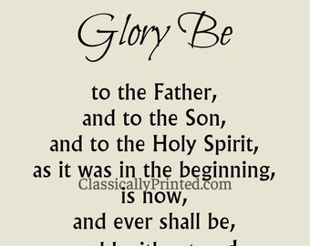 Glory Be Prayer Print: Catholic Doxology Art (5x7 or 8x10) Beige or White