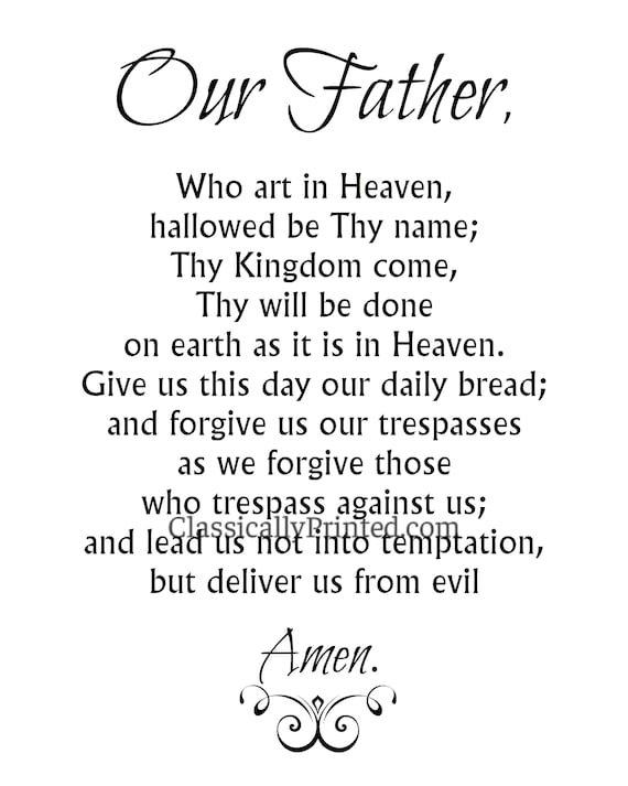 The Lord's Prayer Print, Our Father, 5x7 8x10 Catholic Wall Art