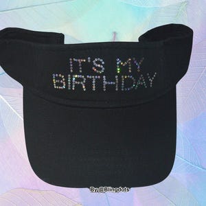 it's my Birthday bling Visor Sequins Sparkly glitter cap