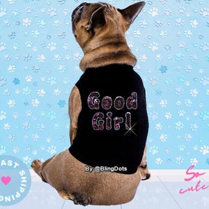 Good girl bling dog shirt, Personalized dog shirt, dog tanks, pet clothes, sleeveless dog shirt