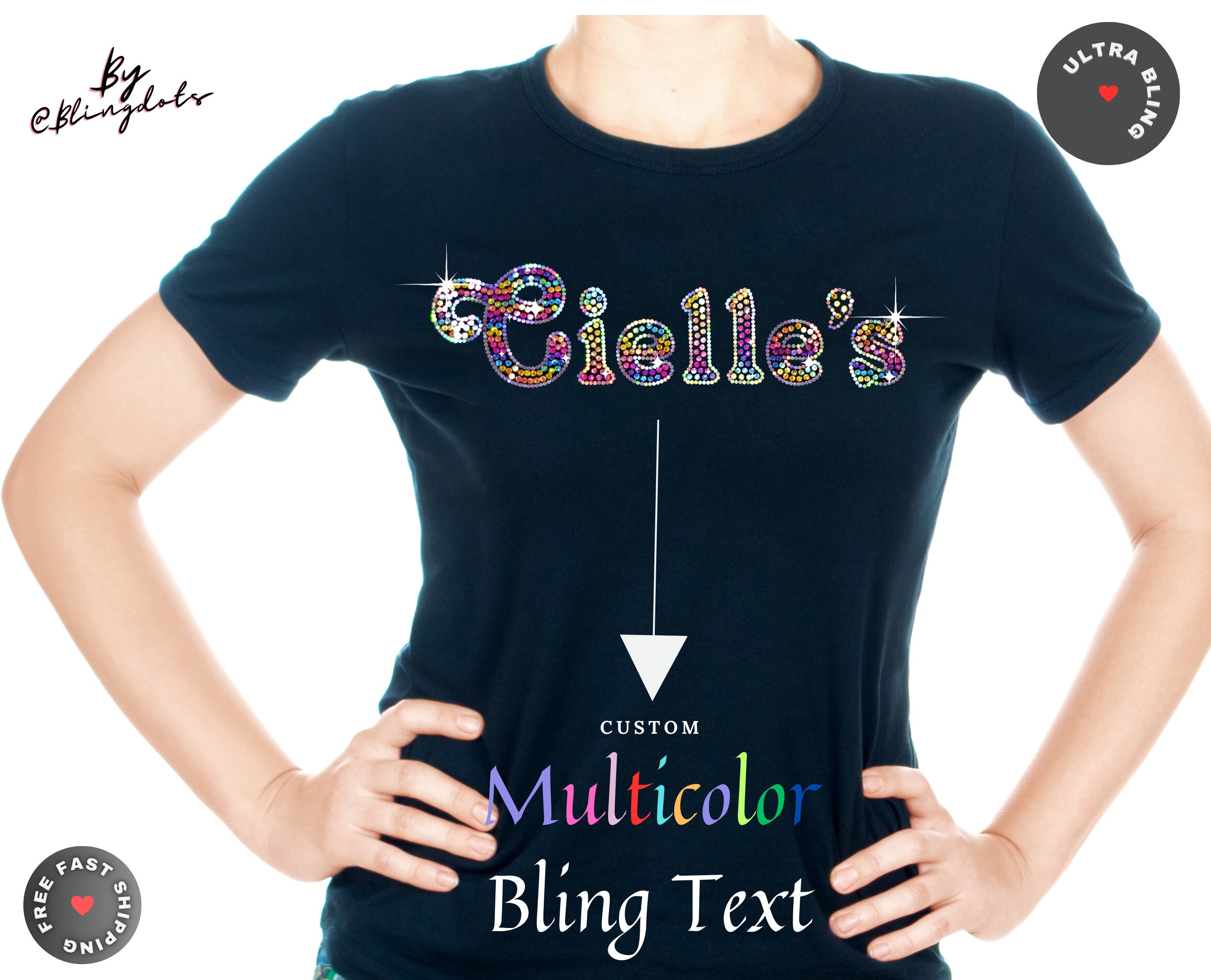 Custom sparkle t store shirts