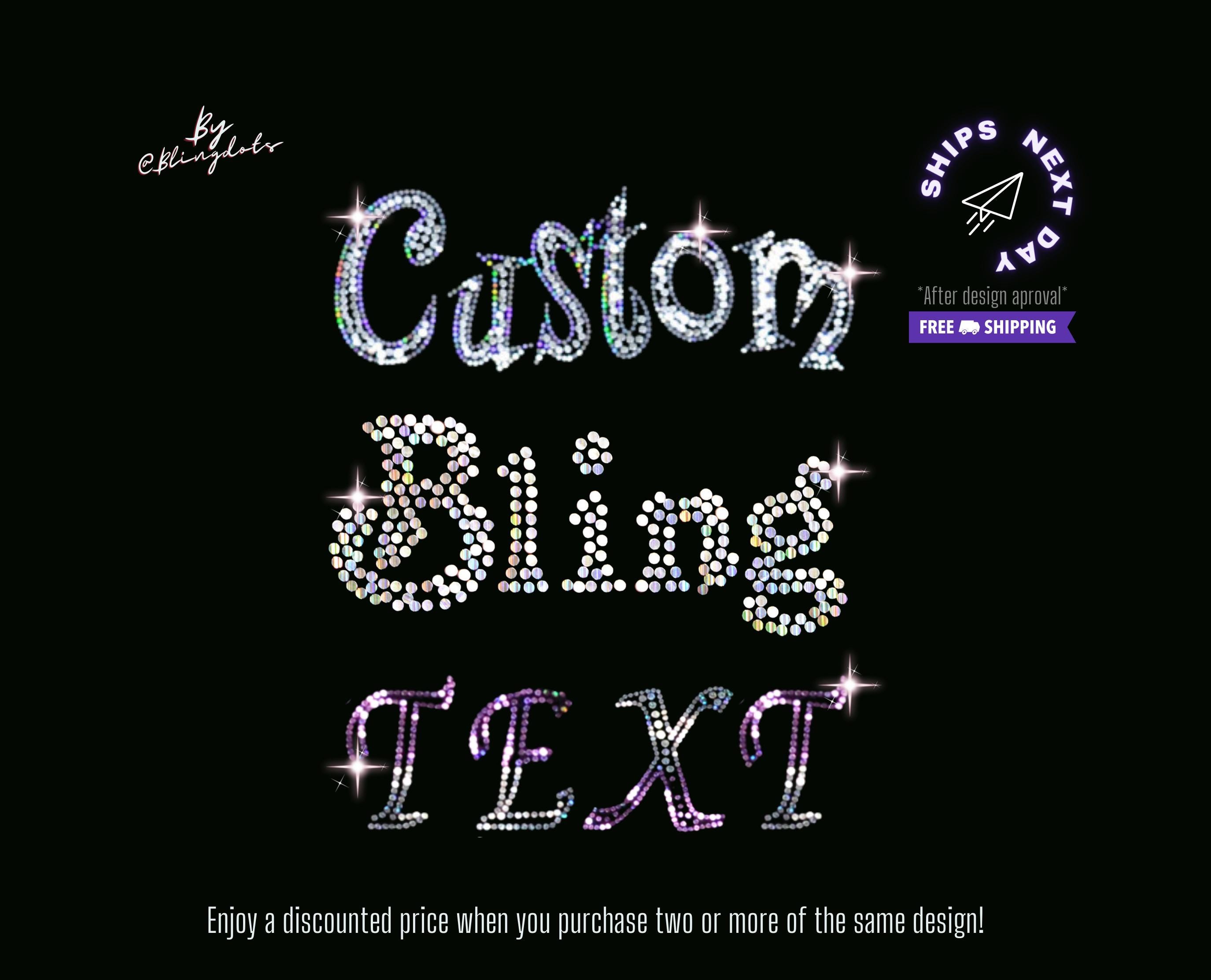 Custom Bling Text Iron On Heat Transfer, Personalized bling font Phrase Decal, Holographic Sequins, Hotfix Appliqué Sequins - Fast Shipping