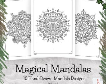 Magical Mandalas, 10 Hand-Drawn Mandala Designs, Volume I, Printable A4 Coloring Pages, Mindfulness, Relaxation, Adult Coloring Bundle