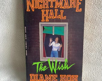 Vintage YA Horror Paperback Novel: Nightmare Hall The Wish by Diane Hoh  (1993)