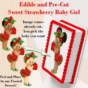 Sweet Strawberry Edible Toppers! Printed on frosting paper and comes already cut! Baby shower cake, gender reveal cake. Use on any dessert!