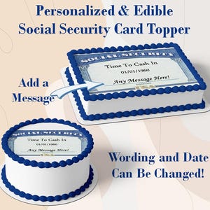 Edible Social Security Card Cake Topper Image. Realistic Customizable Design for Retirement Parties, Milestone Birthdays, Fun Celebrations.