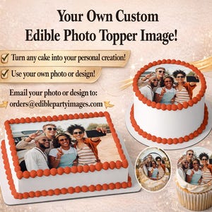 Custom Edible Photo Topper for cakes, cupcakes, cookies and more! Made on frosting paper.  Use any photograph, logo, graduation images!