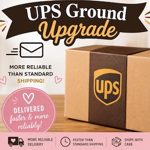 May include: A brown cardboard shipping box featuring a dark brown band with the UPS logo. Text includes UPS Ground Upgrade, More reliable than standard shipping, Delivered faster & more reliably, More reliable delivery, Faster than standard shipping, Ships with care.