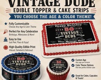 Vintage Dude 50 Edible Cake Topper Image, Vintage Dude Supplies, Vintage Dude Cupcakes, Vintage Dude Party, Vintage Dude Any Age or Color