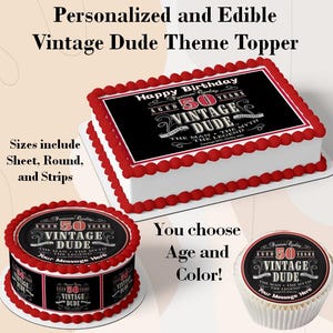 Vintage Dude 50 Edible Cake Topper Image, Vintage Dude Supplies, Vintage Dude Cupcakes, Vintage Dude Party, Vintage Dude Any Age or Color