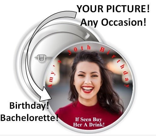 Your Face Photo Personalized Pinback Buttons, 2.25" or 3" P…