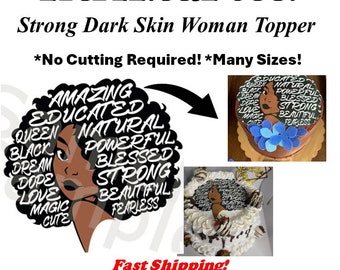 Afro Words Black Woman EDIBLE Cake Topper Image Cupcakes, Strong Black Woman Cake, Dope Afro Woman, African American Edible Woman, Afro