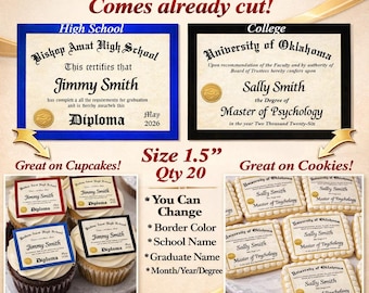 May include: Edible custom diploma toppers measuring 1.5 inches with a quantity of 20. The set includes rectangular designs for high school and college, featuring text for names, schools, and degrees, shown applied to cupcakes and cookies.