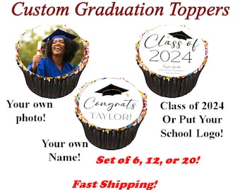 Custom Graduation Class of 2024 Edible Cupcake or Cookie Toppers.  Frosting Sugar Circles. Graduation Cupcakes, Grad Cupcake, Your Photo!