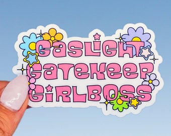 gaslight gatekeep girlboss sticker, retro floral sticker, colorful sticker, matte vinyl sticker, tiktok sticker