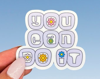 you can do it fun floral sticker, retro sticker, encouraging sticker, gift for friends