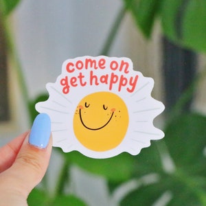 come on get happy happy face sticker, glossy vinyl, waterproof, die cut sticker