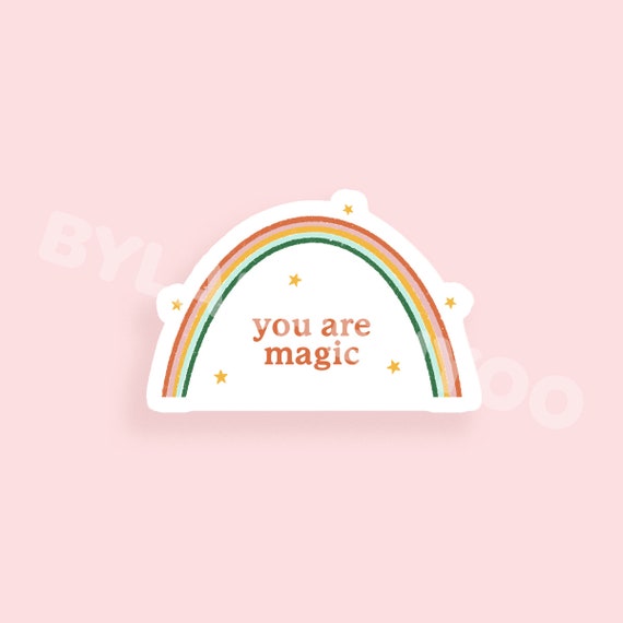 You Are Magical Rainbow Vinyl Sticker