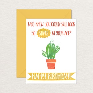 Funny Birthday Card Two Versions / Printable Birthday Card / Over the Hill Card A2 / Printable Cactus Card / Birthday Pun Card