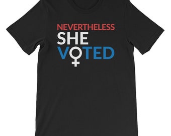 Feminist Vote T-Shirt / Nevertheless She Voted / Midterm Elections Tee / Political She Persisted Female Voter Shirt / Venus Symbol Shirt