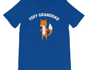 Foxy Granddad T-Shirt / Funny Grandfather Gift / Father's Day Present / Cute Grandpa Pun / Fox Animal Graphic Tee / Sexy Grandpa Joke