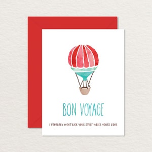 Carte d'adieu imprimable / Montgolfière aquarelle A2 / "Je ne lècherai pas vos affaires" / Carte Bon Voyage / Carte d'adieu / Adieu drôle