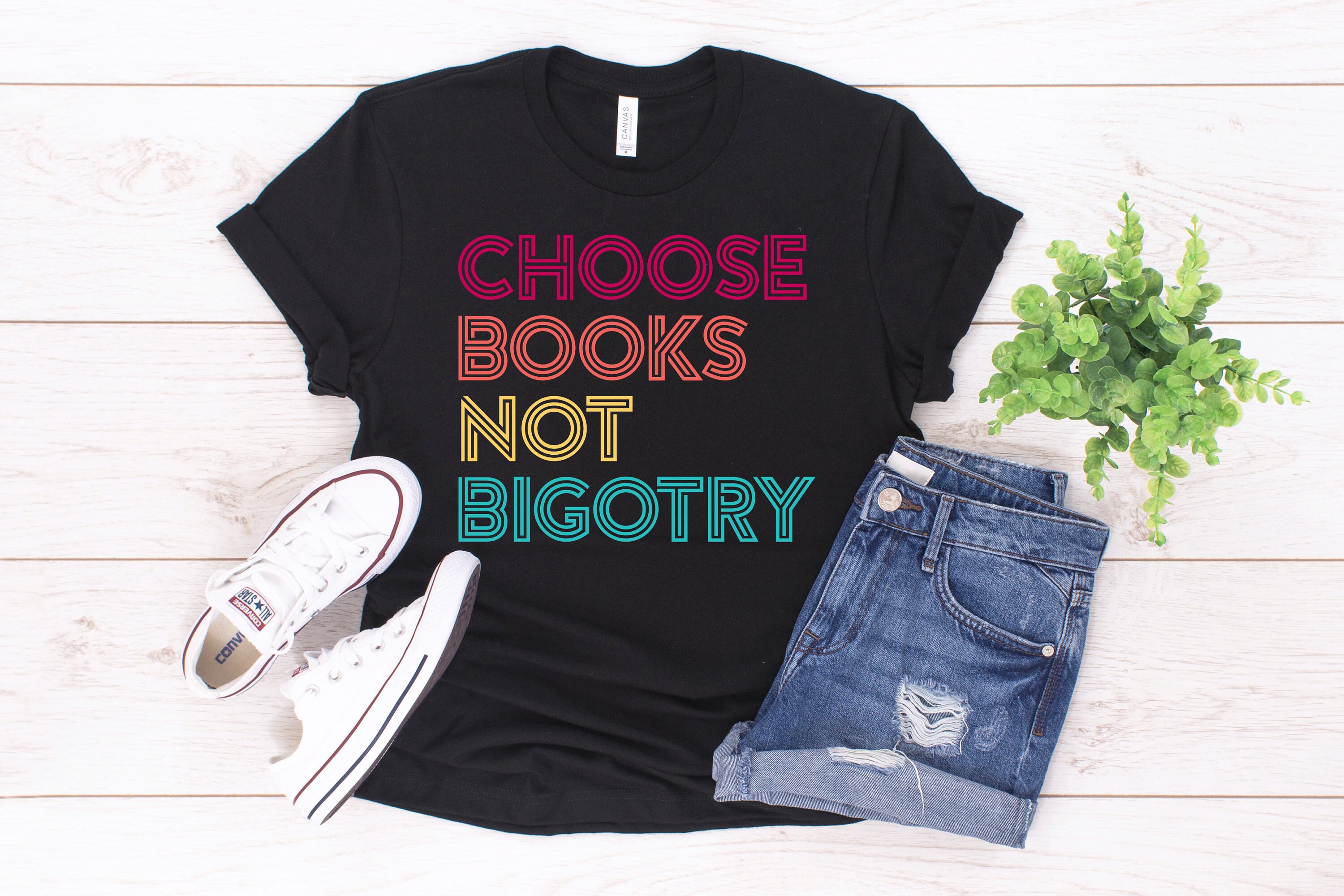 Choose Books Not Bigotry T-Shirt Reading Human Rights Tee Choose Books Not Bigotry T-Shirt Reading Human Rights Tee
