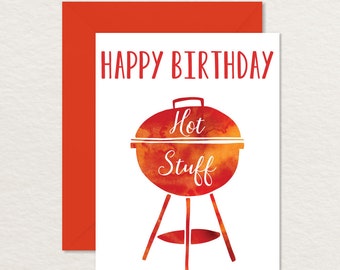 Funny Birthday Card / Printable Birthday Card /Happy Birthday Hot Stuff A2 / Birthday Card for Husband Wife Girlfriend Boyfriend / Pun Card