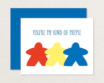 Printable Board Game Card / A2 Printable Nerdy Card / You're My Kind of Meeple / Relationship Card / Nerdy Printable / Card for Friend