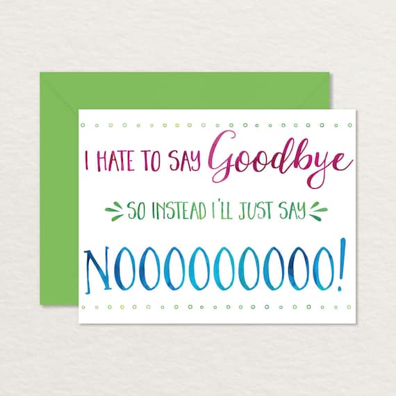 printable goodbye card funny goodbye card printable etsy printable goodbye cards