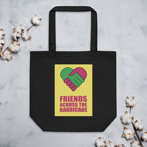 Derry Girls - Friends Across the Barricade - Eco Friendly Tote Bag