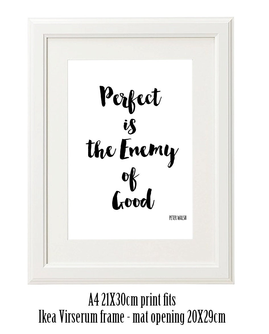 Printable Quote Perfect is the Enemy of Good Digital Download Typography Black White Art Print