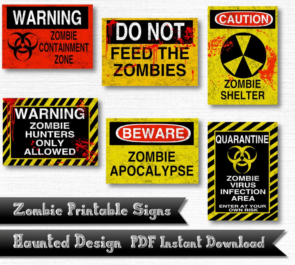 Zombie Warning - 300 Outbreak Area Piece PDF Signs DPI Zombie Hunters Zombie 6 Apocalypse Printable Digital Download Etsy Containment