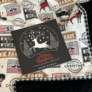 Holiday Storybook Quilt - Merry Christmas: A Black & White High Contrast Baby Book