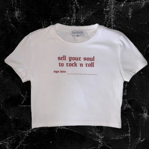 Sell Your Soul to Rock n Roll Baby Tee