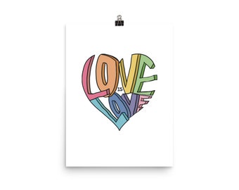 Love is Love - Art Print