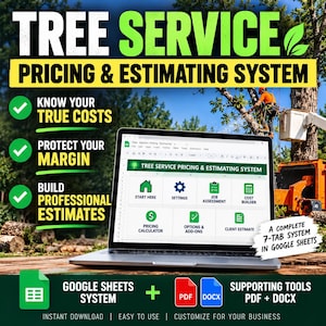 May include: A laptop displaying a Tree Service Pricing & Estimating System spreadsheet with seven tabs including Start Here, Settings, Job Assessment, Cost Builder, Pricing Calculator, Options & Add-ons, and Client Estimate, plus PDF and DOCX files.