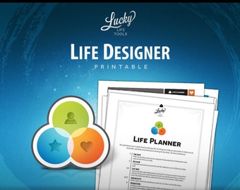 Life Designer PDF Printable, by LUCKY Life Tools; Instant download; 10-page, 8.5"x11" (Letter size) - Binder format