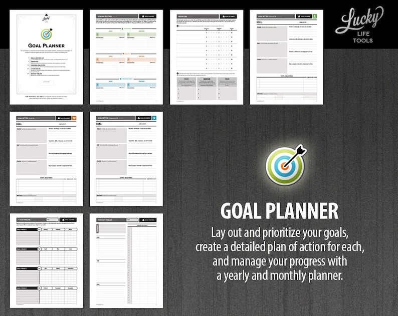 May include: A printable goal planner featuring a target graphic and the text "Lucky Life Tools" in a handwritten font. The planner includes sections for setting goals, creating action plans, and tracking progress with yearly and monthly calendars.