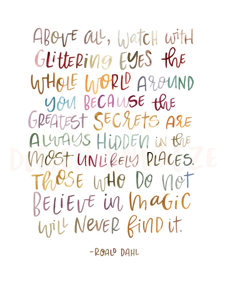 Printable Roald Dahl Quote Watch With Glittering Eyes Etsy