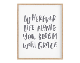 Bloom With Grace Quote Watercolor Art Print in Navy Blue, Bloom Art, Grace Wall Art, Quote Wall Decor, Bloom Quote Print, Hand Writing Quote
